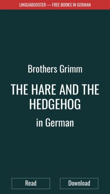 The Hare and the Hedgehog! - A Second Century German Fable Exploring Themes of Deception and Cleverness